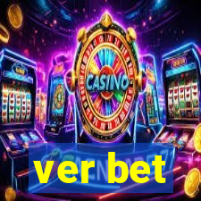 ver bet